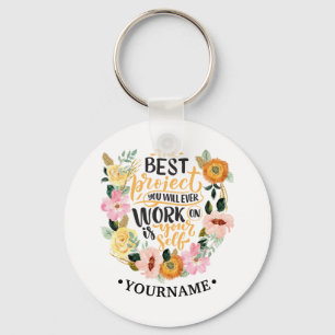 Llavero Elegante Motivación Inspiración Floral Cita