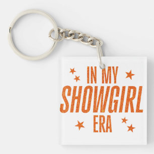 Llavero En la era de mi Showgirl