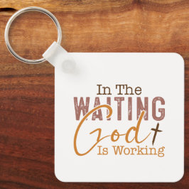 Llavero En la espera Dios está trabajando Cita Cristiana