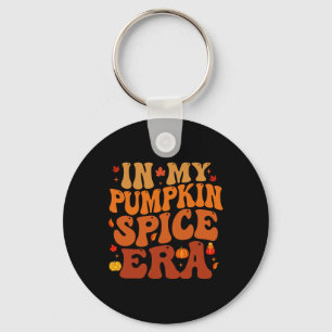 Llavero En Mi Era De Las Especias De Calabaza Divertido Re