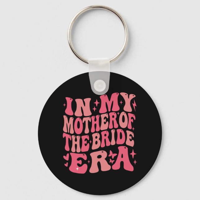 Llavero En Mi Madre De La Novia Groovy Bachelorette (Anverso)