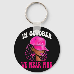 Llavero En Octubre Usamos Cáncer De Mama De Mujer Negra Ro
