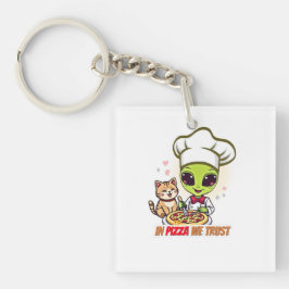 Llavero En Pizza Confiamos Arte de Chef Alien