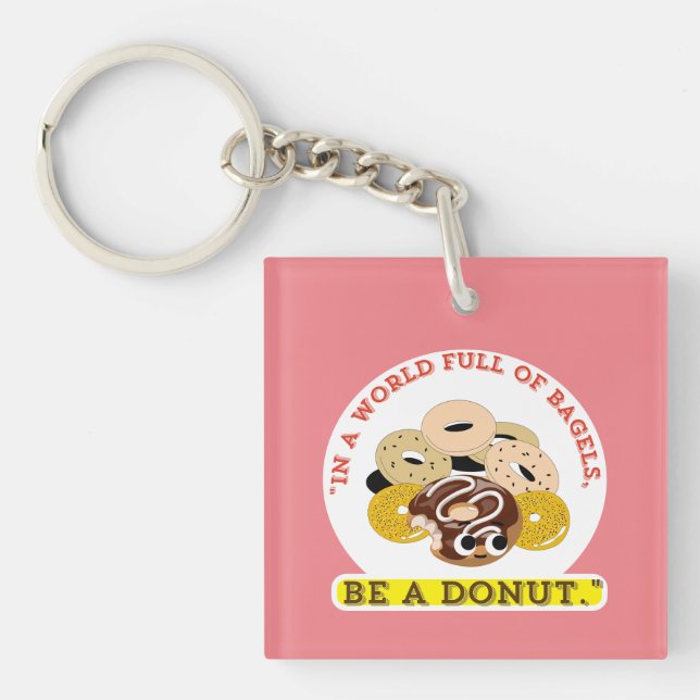 LLAVERO EN UNA PALABRA DE BAGELS, SEA UN DONUTS (Frente)