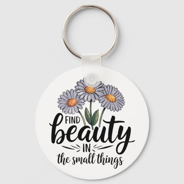 Llavero Encontrar belleza en las cosas pequeñas (Anverso)