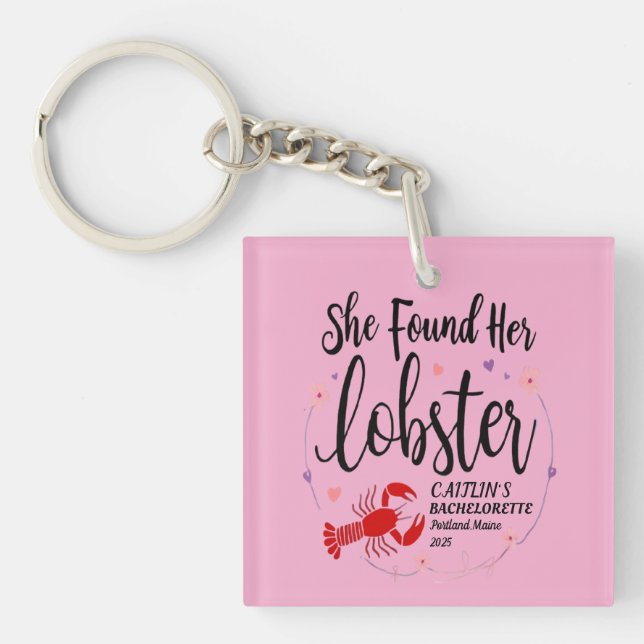 Llavero Encontró A Su Personalizado De Lobster Bachelorett (Frente)