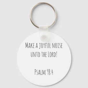 Llavero Encouraging Make a Joyful Noise