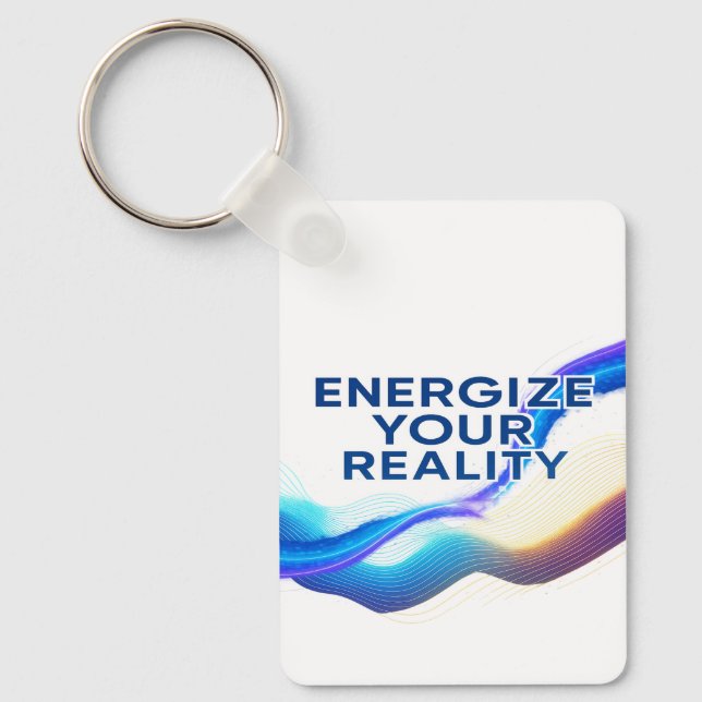 Llavero Energize Your Reality | Motivational  Keychain (Anverso)