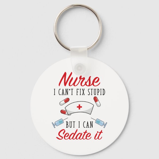 Llavero Enfermera que no puedo arreglar tontos pero puedo  (Anverso)