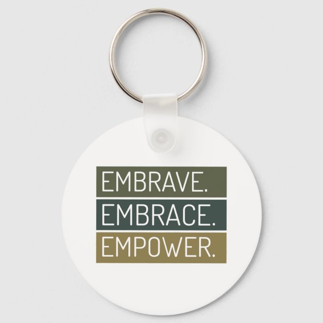 Llavero envalentonar abrazar empoderar diseño (Anverso)