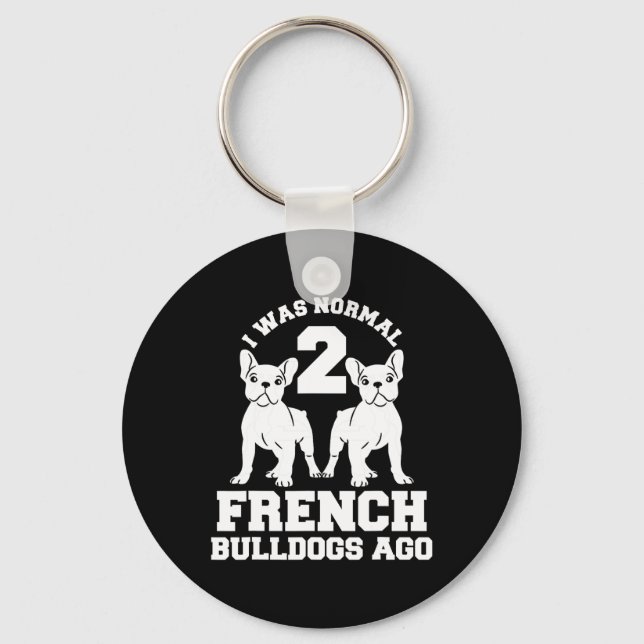 Llavero Era normal hace 2 Bulldoges franceses (Anverso)