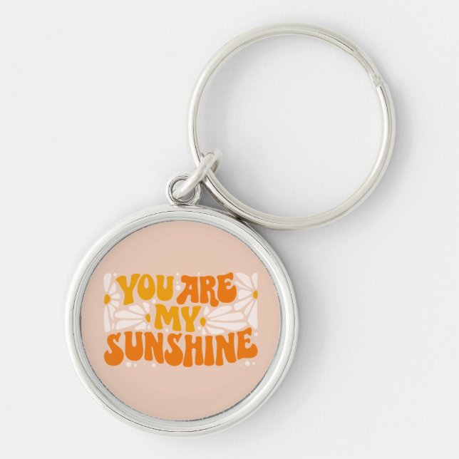 Llavero Eres Mi Gráfico De Sunshine Groovy (Frente)