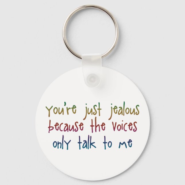 Llavero Eres solo celoso porque Keychain (Anverso)