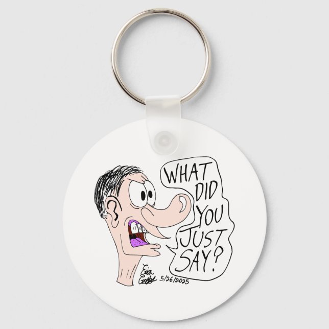 Llavero Erica Crooks Comics - What did you just say ? (Anverso)