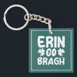 Llavero Erin Go Bragh St. Patrick's Day Design-60850<br><div class="desc">Celebrate Irish pride with this Erin Go Bragh St Patrick’s Day design. Perfect for parades,  parties,  and festive Irish celebrations. (Design code-60850).</div>