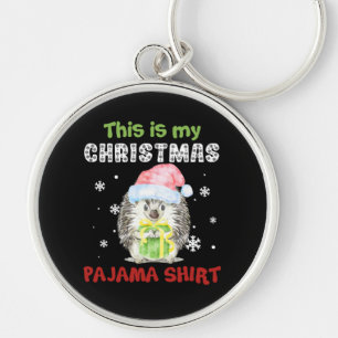 Llavero Erizo Esta Es Mi Camisa De Pijama De Navidad