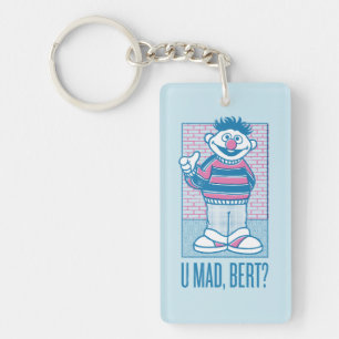 Llavero Ernie   U Mad, Bert?