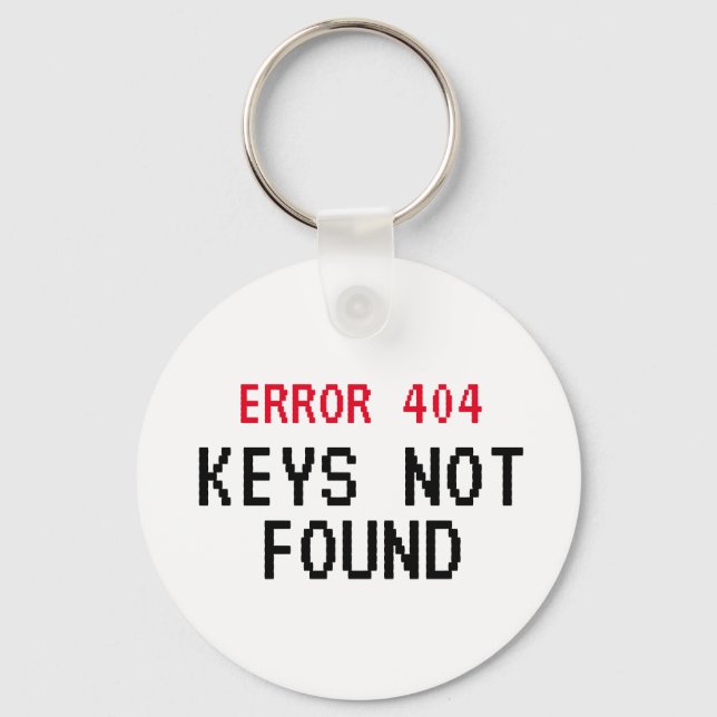 Llavero Error 404 keys not found funny keychain gift (Anverso)