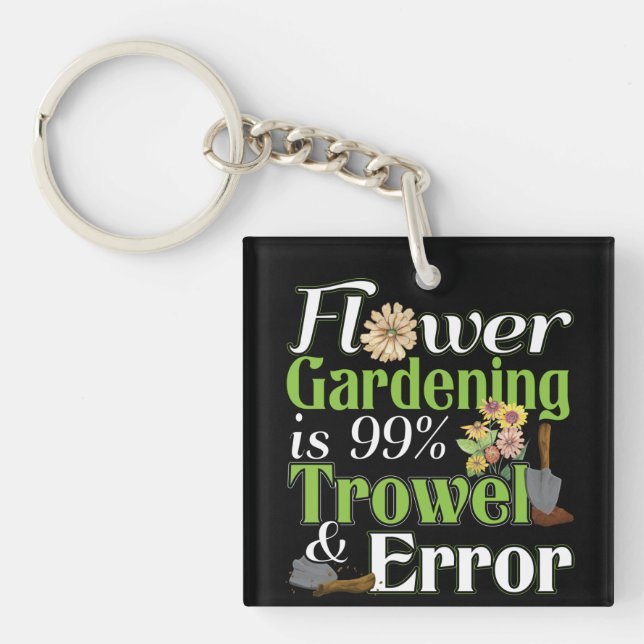 Llavero Error de Trowl de jardinería de flores - Gardener  (Frente)