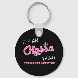 Llavero Es algo de Alyssa que no entenderías