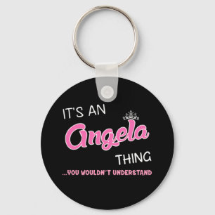 Llavero Es algo de Angela que no entenderías