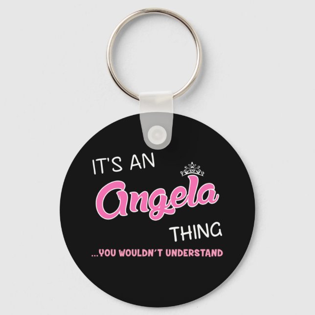 Llavero Es algo de Angela que no entenderías (Anverso)