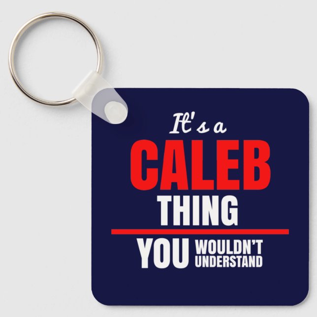 Llavero Es algo de Caleb que no entenderías (Anverso)
