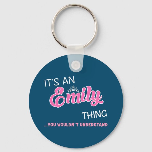 Llavero Es algo de Emily que no entenderías (Anverso)