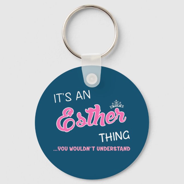 Llavero Es algo de Esther que no entenderías (Anverso)