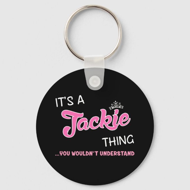 Llavero Es algo de Jackie que no entenderías (Anverso)