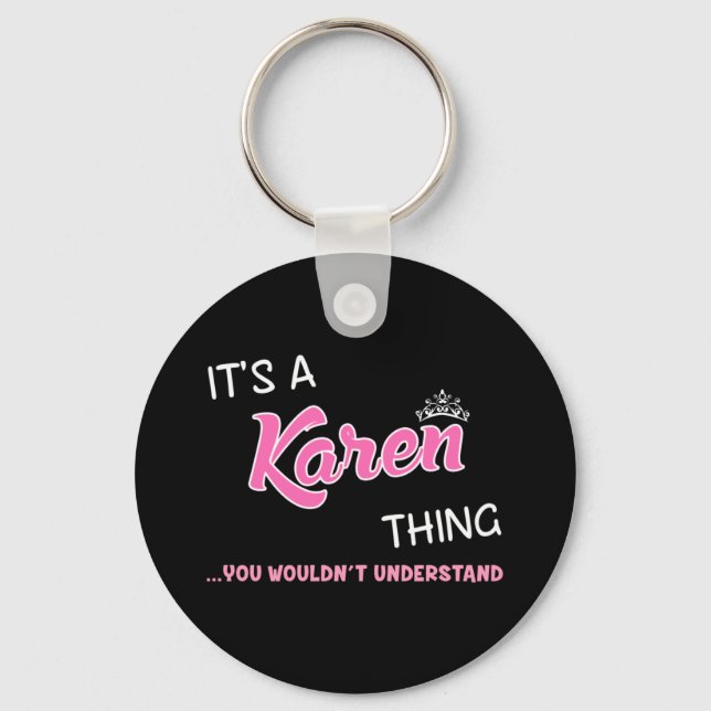 Llavero Es algo de Karen que no entenderías (Anverso)