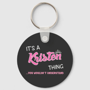 Llavero Es algo de Kristen que no entenderías
