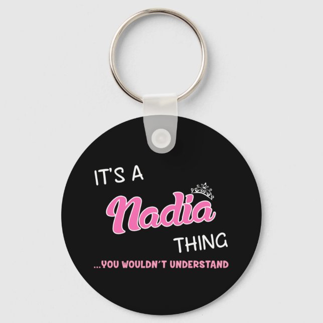 Llavero Es algo de Nadia que no entenderías (Anverso)