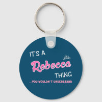 Es algo de Rebecca que no entenderías a Keych