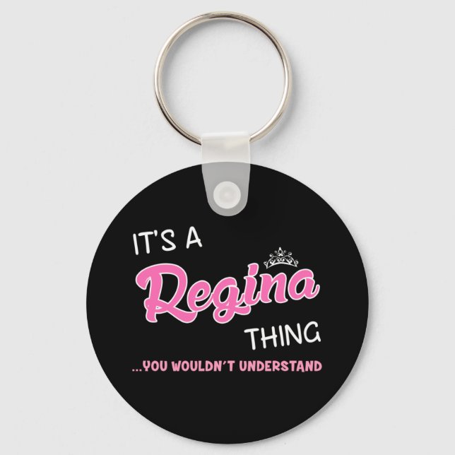 Llavero Es algo de Regina que no entenderías (Anverso)