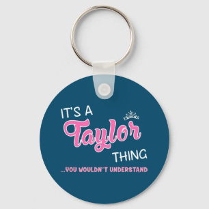 Llavero Es algo de Taylor que no entenderías