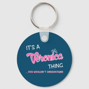 Llavero Es algo de Verónica que no entenderías.