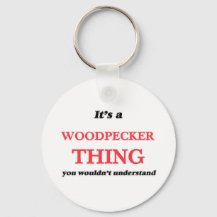 Llavero Es algo de Woodpecker, no lo entenderías