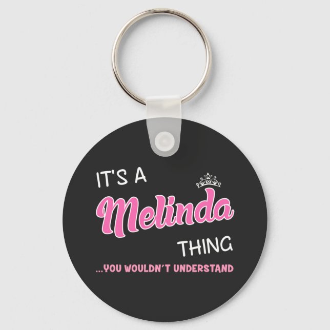 Llavero Es algo Melinda que no entenderías (Anverso)