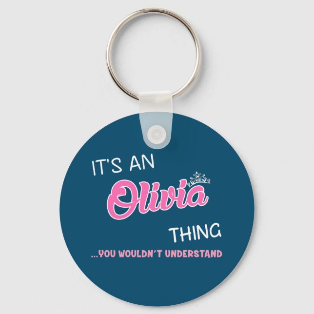 Llavero Es algo Olivia que no entenderías (Anverso)