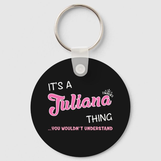 Llavero Es algo que Juliana no entenderías. (Anverso)
