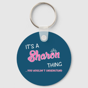 Llavero Es algo que Sharon no entenderías