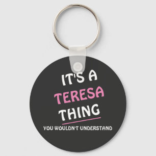 Llavero Es. Cosa de Teresa que no entenderías