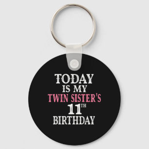 Llavero Es el cumpleaños número 11 de mis hermanas gemelas