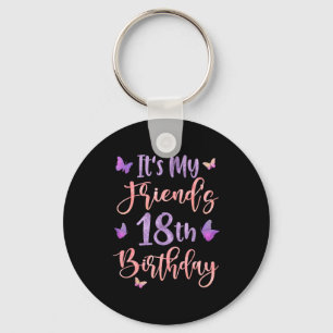Llavero Es el cumpleaños número 18 de mi amigo Mariposa Fe