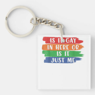 Llavero Es Gay Aquí O Soy Solo Gay Lesbiana LGB