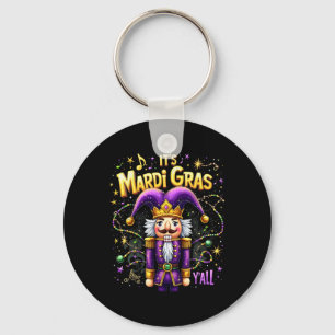 Llavero Es gracioso que sea el Rey Mardi Gras Y’all Nutcra
