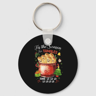 Llavero Es la temporada de tamales Navidad comida mexicana