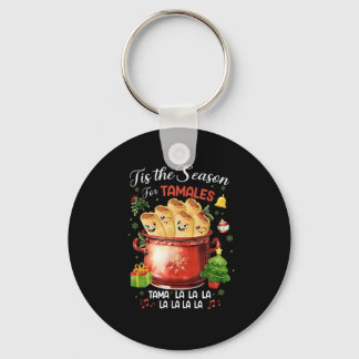 Llavero Es la temporada de tamales Navidad comida mexicana
