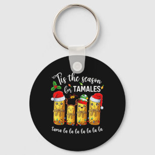Llavero Es La Temporada De Tamales Navidad Fiesta Mexic